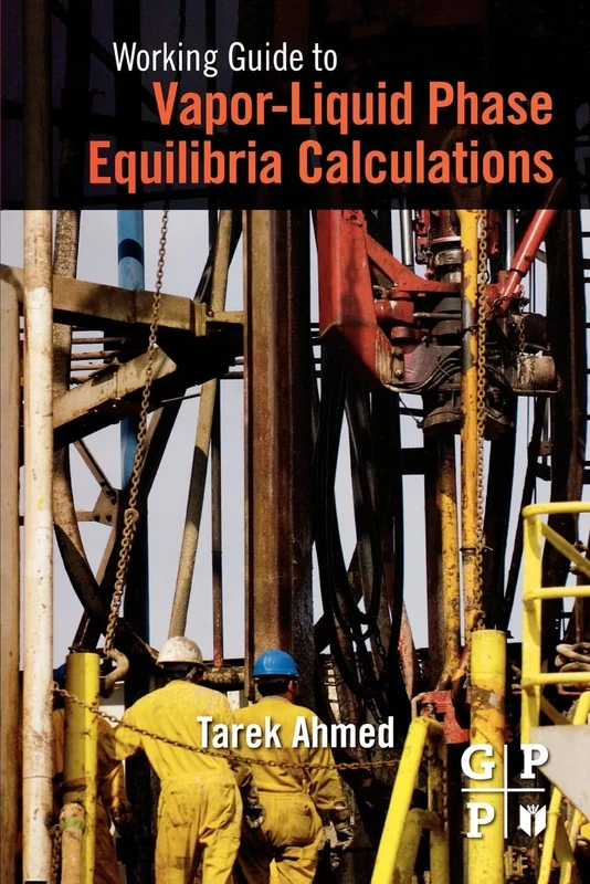Working Guide to Vapor-Liquid Phase Equilibria Calculations