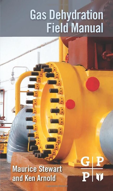 Gas Dehydration Field Manual - Image 1