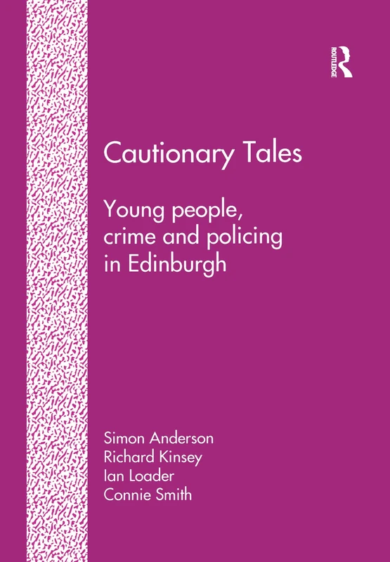 Cautionary Tales: Young People, Crime and Policing in Edinburgh - Image 1