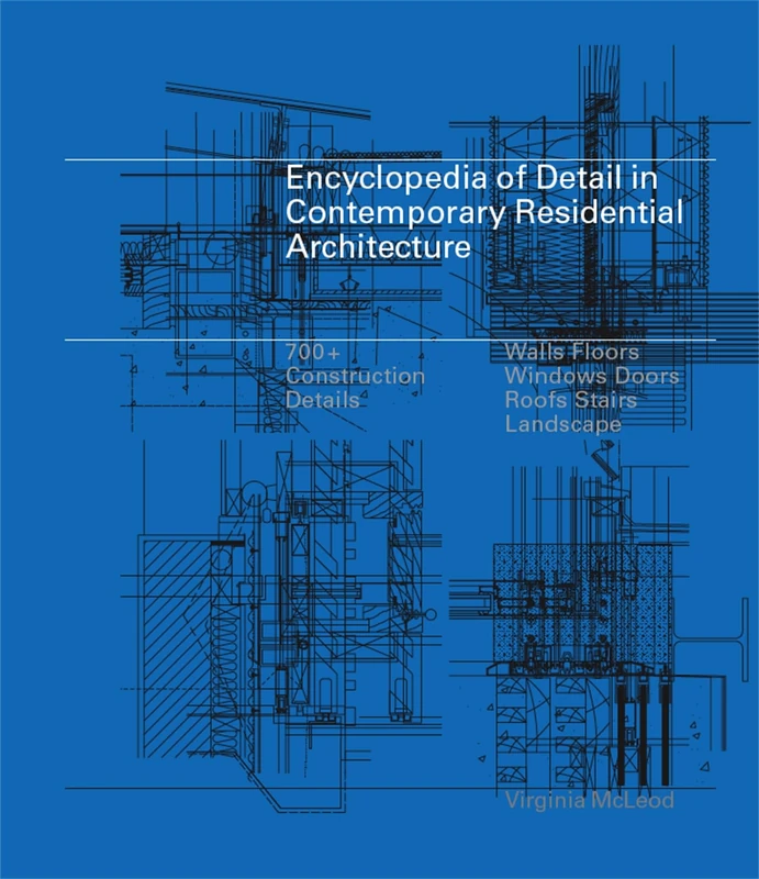 Encyclopedia of Detail in Contemporary Residential Architecture (Laurence King Publishing)