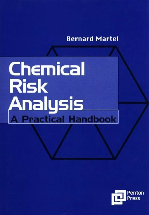 Butterworth-Heinemann Chemical Risk Analysis Handbook