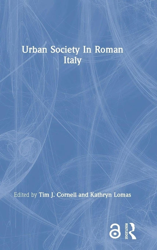Routledge Urban Society In Roman Italy - History Book