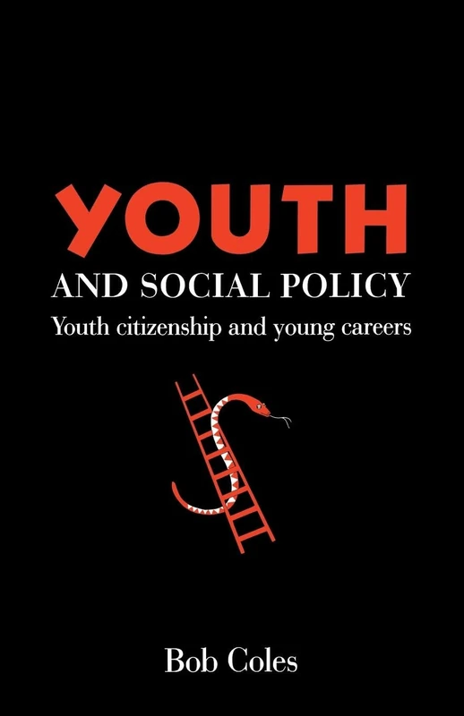 Youth And Social Policy: Youth Citizenship And Young Careers