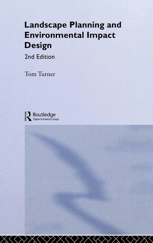 Routledge Landscape Planning and Environmental Impact Design