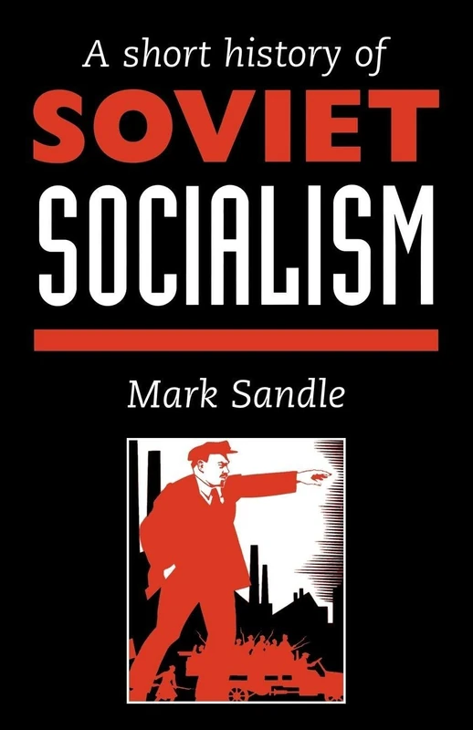 A Short History Of Soviet Socialism - Image 1