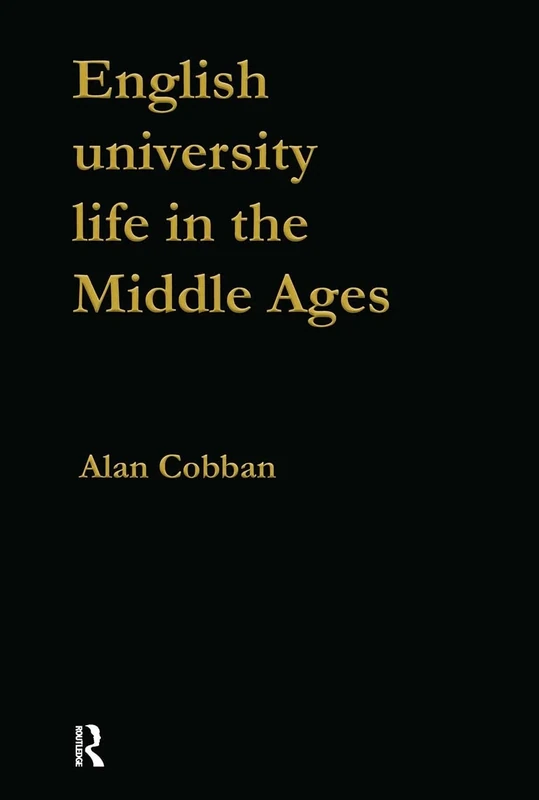 English University Life in the Middle Ages