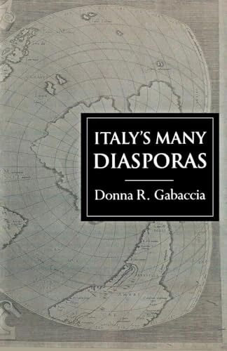 Italy's Many Diasporas (Global Diasporas)