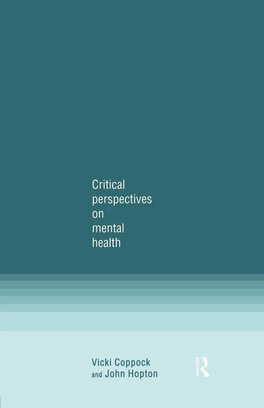 Critical Perspectives on Mental Health