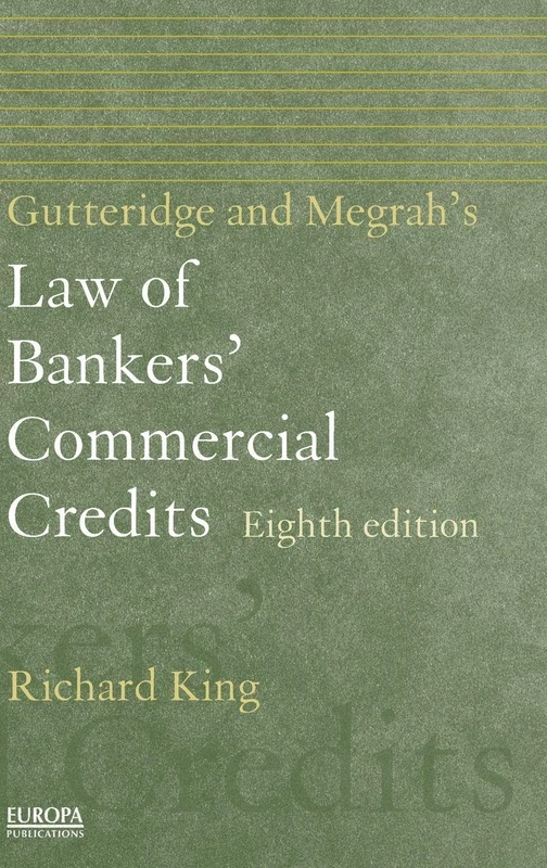 Gutteridge and Megrah's Law of Bankers' Commercial Credits