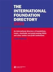 The International Foundation Directory 2002