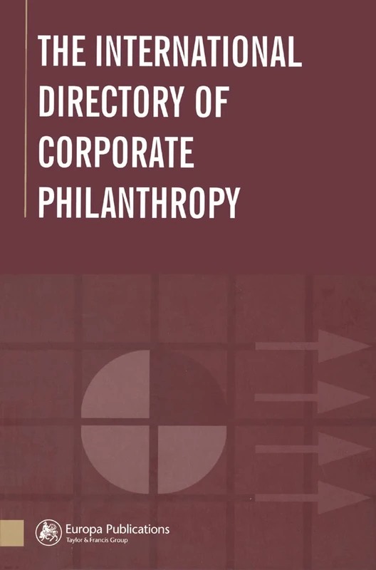 The International Directory of Corporate Philanthropy