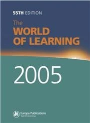 The World of Learning 2005 (The Europa World of Learning)