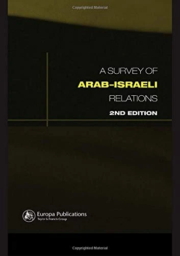 Routledge - Survey of Arab-Israeli Relations - History Book