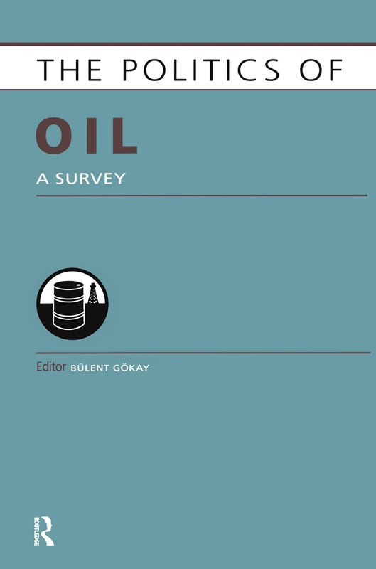 The Politics of Oil: A Survey