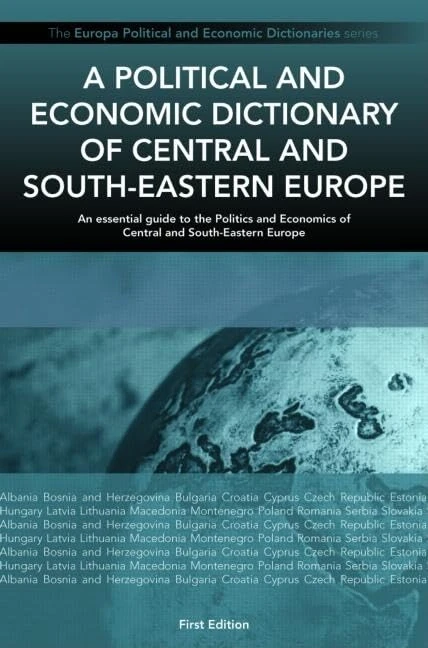 Routledge - A Political and Economic Dictionary of C & SE Europe