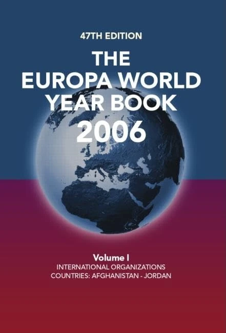 The Europa World Year Book 2006 Vol 1