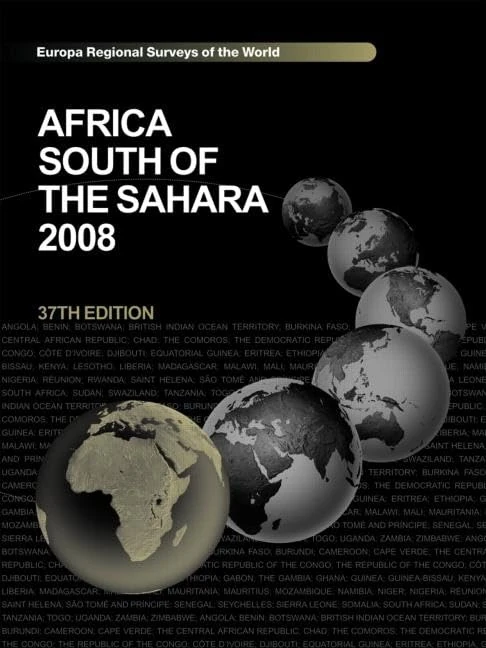 Africa South of the Sahara 2008 (Europa Regional Surveys of the World)