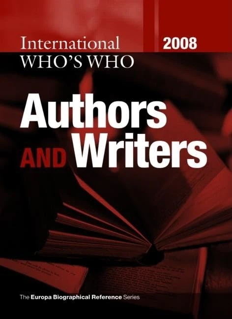 International Who's Who of Authors and Writers 2008 (International Who's Who of Authors & Writers)