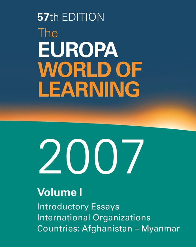 Routledge The Europa World of Learning 2007 Volume 1
