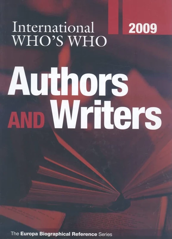 International Who's Who of Authors and Writers 2009