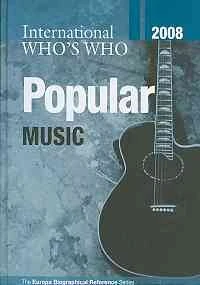 International Who's Who Classical/Popular Music set 2008 (INTERNATIONAL WHO'S WHO IN CLASSICAL/POPULAR MUSIC)