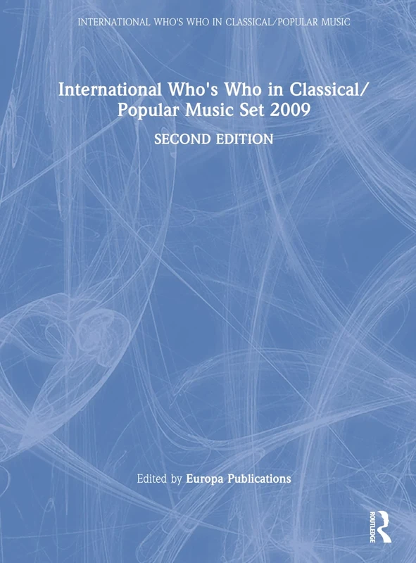 International Who's Who in Classical/Popular Music Set 2009
