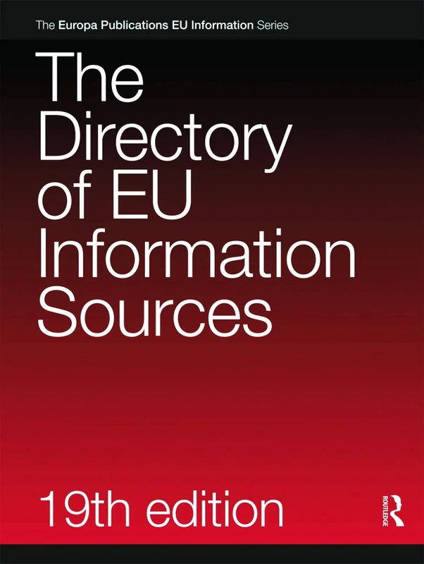 The Directory of EU Information Sources 2010 (European Union Information Series)