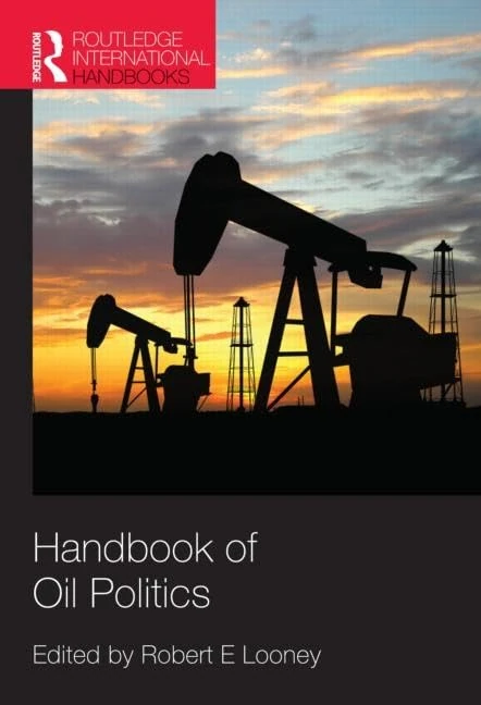 Handbook of Oil Politics (Routledge International Handbooks)