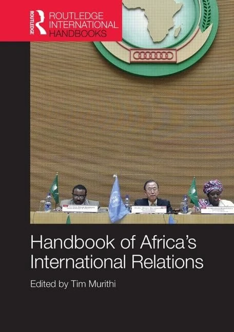 Handbook of Africa's International Relations (Routledge International Handbooks)