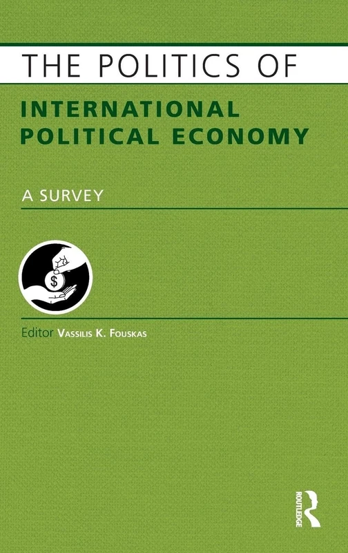 The Politics of International Political Economy (Europa Politics of ... series)