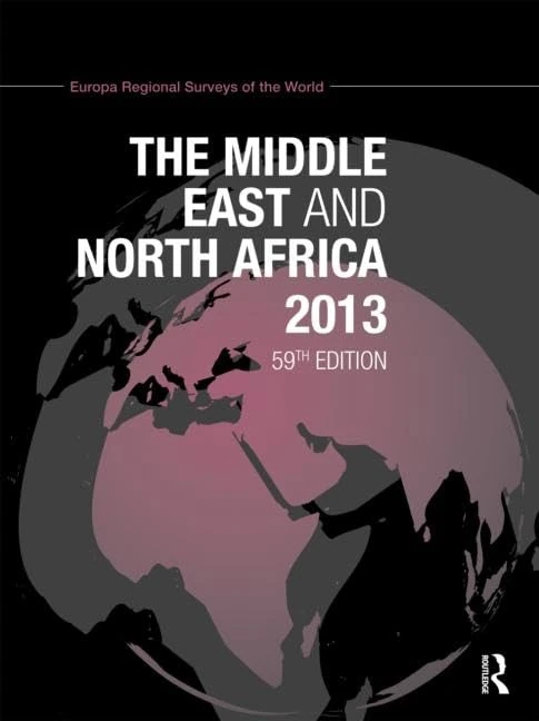 The Middle East and North Africa 2013: Volume 5