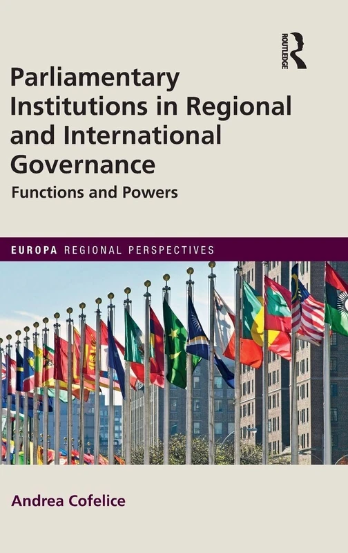 Routledge Parliamentary Institutions in Regional Governance