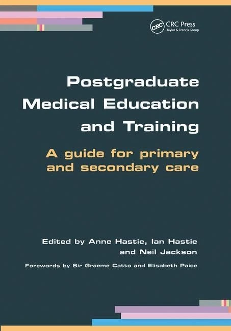 Postgraduate Medical Education and Training: A Guide for Primary and Secondary Care - Image 1