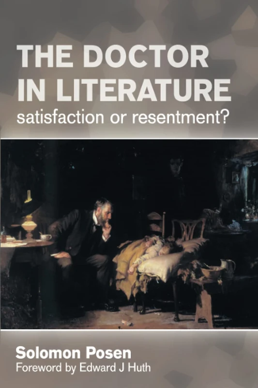 The Doctor in Literature, Volume 2: Private Life