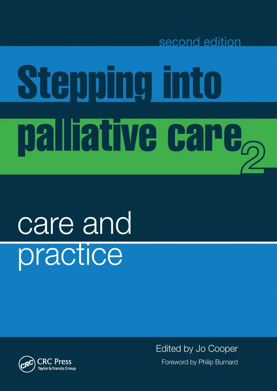 CRC Press Stepping into Palliative Care 2 - Medical Guide