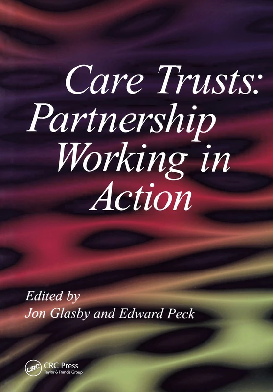 Care Trusts: Partnership Working in Action - Image 1