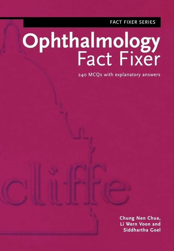 Ophthalmology Fact Fixer: 240 MCQs with Explanatory Answers - Image 1