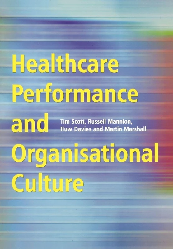 Healthcare Performance and Organisational Culture - Image 1