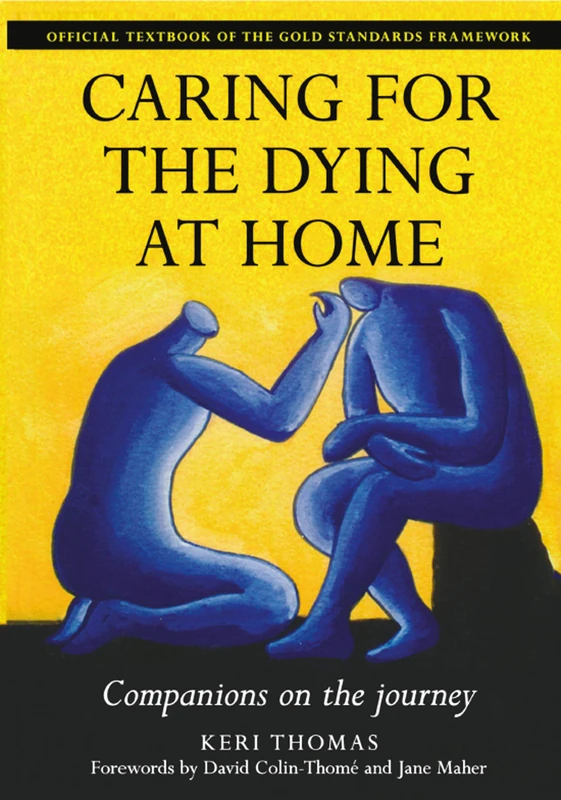 Caring for the Dying at Home: Companions on the Journey
