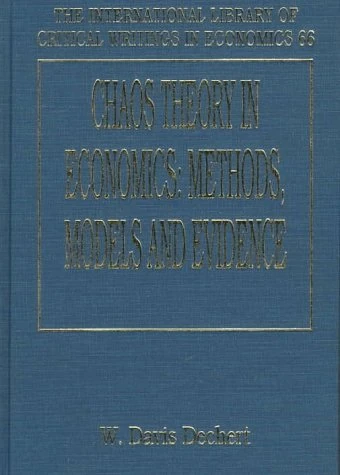 Chaos Theory in Economics: Methods, Models and Evidence (The International Library of Critical Writings in Economics series)