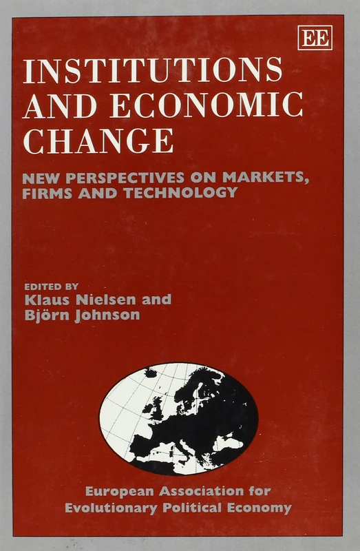 Edward Elgar Institutions and Economic Change Book