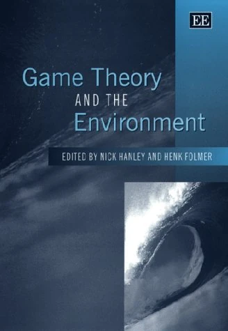Edward Elgar Publishing - Game Theory and the Environment
