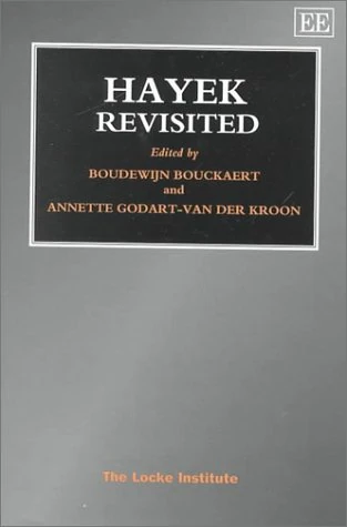 Hayek Revisited (The Locke Institute series)