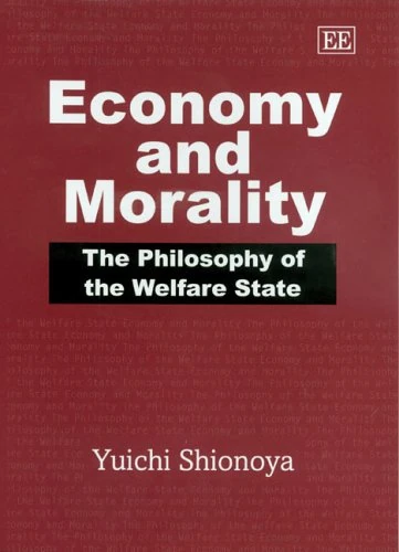 Economy and Morality: The Philosophy of the Welfare State