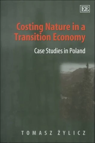 Costing Nature in a Transition Economy: Case Studies in Poland - Image 1
