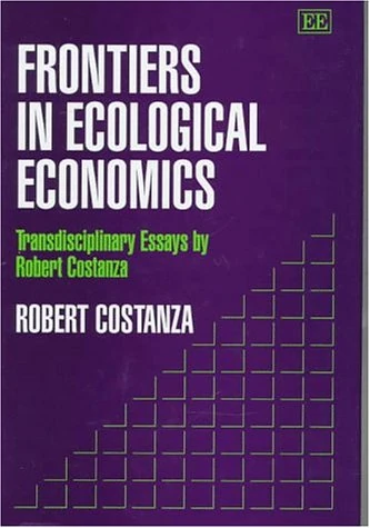 Frontiers in Ecological Economics - Robert Costanza - Books