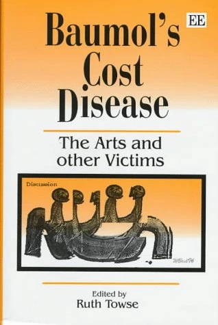 Baumol’s Cost Disease: The Arts and other Victims - Image 1