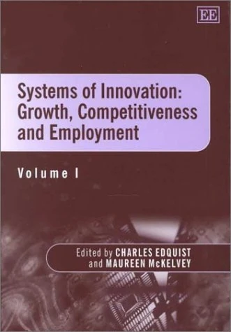 Systems of Innovation: Growth, Competitiveness and Employment (Elgar Mini Series)
