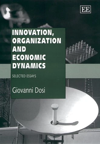 Edward Elgar - Innovation, Organization and Economic Dynamics