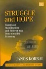 Struggle and Hope: Essays on Stabilization and Reform in a Post-socialist Economy (Studies in Comparative Economic Systems series)